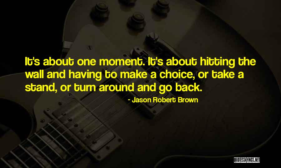 Glorianne Maldonado Quotes By Jason Robert Brown Glorianne Maldonado Quotes By Jason Robert Brown