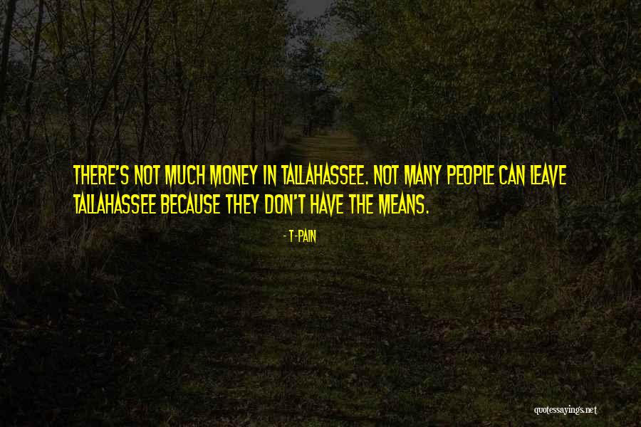 Glorietta Quotes By T-Pain Glorietta Quotes By T-Pain