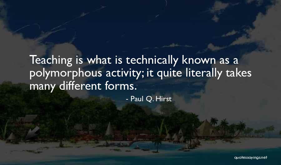 Glorieux Koepels Quotes By Paul Q. Hirst Glorieux Koepels Quotes By Paul Q. Hirst
