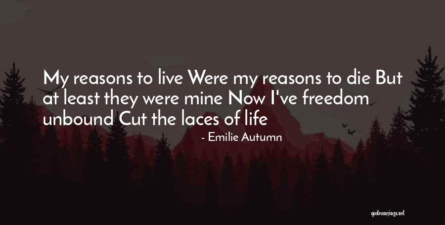 Glorieux Renaix Quotes By Emilie Autumn Glorieux Renaix Quotes By Emilie Autumn