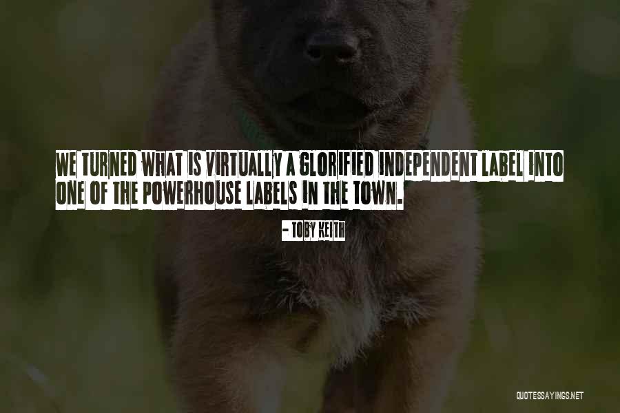 Glorified G Quotes By Toby Keith Glorified G Quotes By Toby Keith