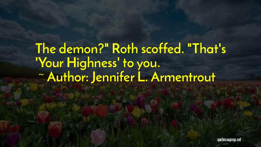 Glorify Success Quotes By Jennifer L. Armentrout