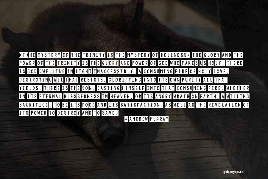 Glorifying Quotes By Andrew Murray Glorifying Quotes By Andrew Murray