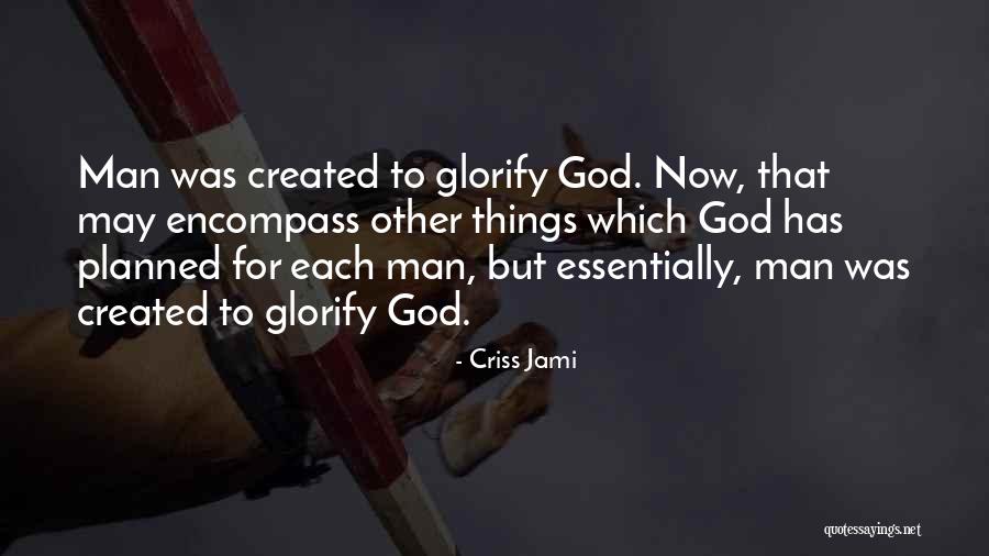Glorifying Quotes By Criss Jami Glorifying Quotes By Criss Jami