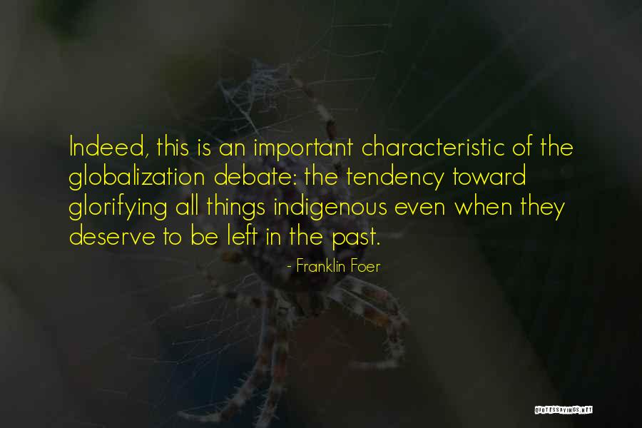 Glorifying Quotes By Franklin Foer Glorifying Quotes By Franklin Foer