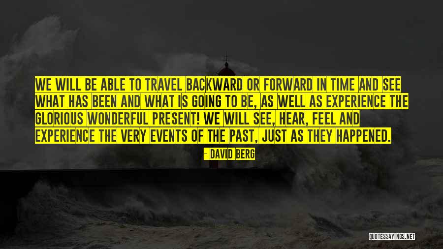 Glorious David Quotes By David Berg Glorious David Quotes By David Berg