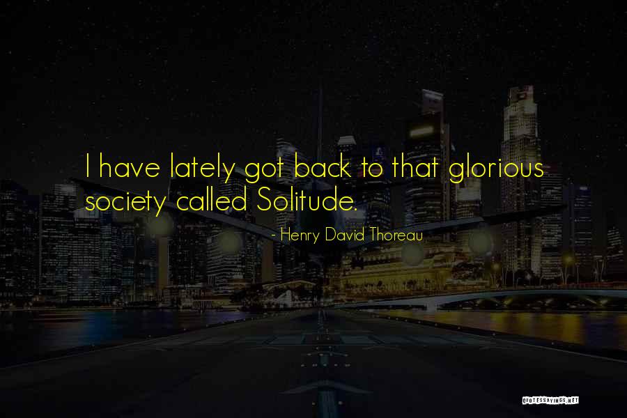 Glorious David Quotes By Henry David Thoreau Glorious David Quotes By Henry David Thoreau