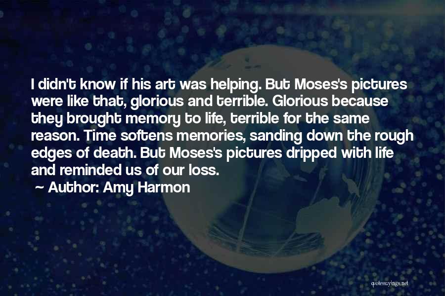 Glorious Death Quotes By Amy Harmon