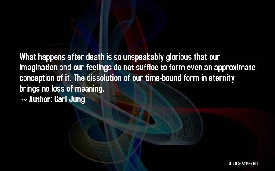 Glorious Death Quotes By Carl Jung