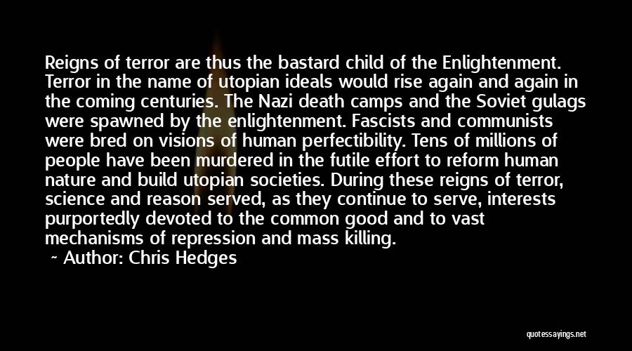 Glorious Death Quotes By Chris Hedges