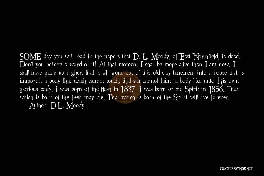 Glorious Death Quotes By D.L. Moody
