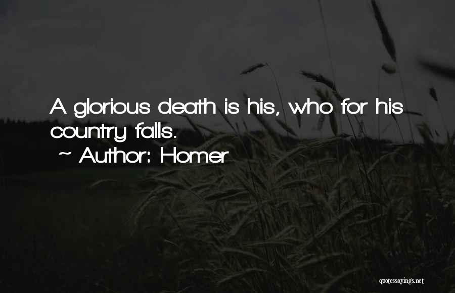 Glorious Death Quotes By Homer