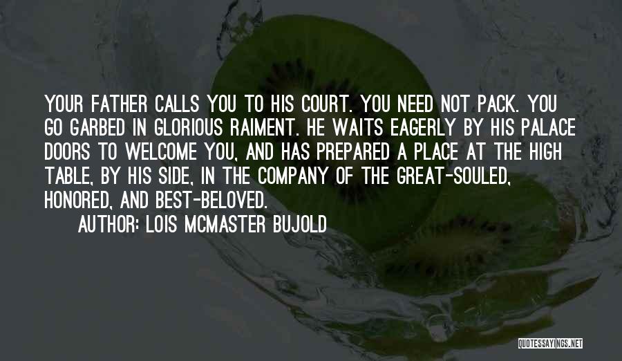 Glorious Death Quotes By Lois McMaster Bujold