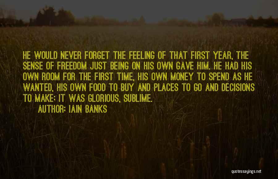 Glorious Food Quotes By Iain Banks
