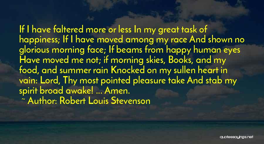 Glorious Food Quotes By Robert Louis Stevenson