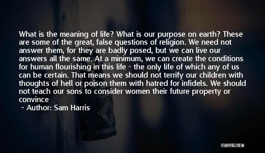 Glorious Future Quotes By Sam Harris