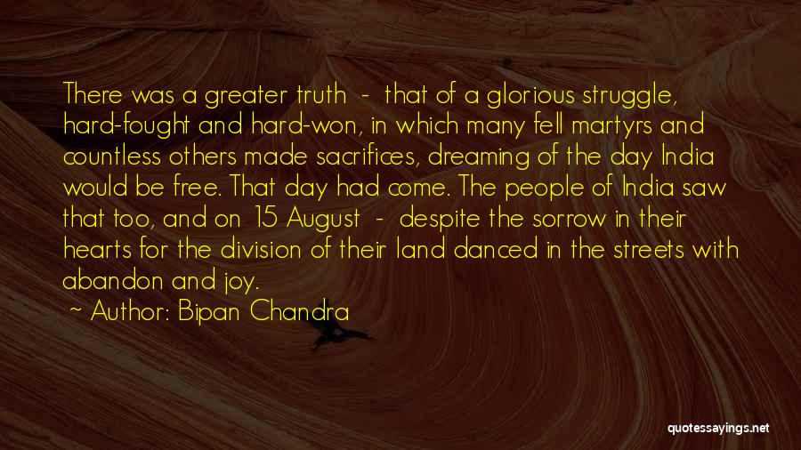 Glorious India Quotes By Bipan Chandra