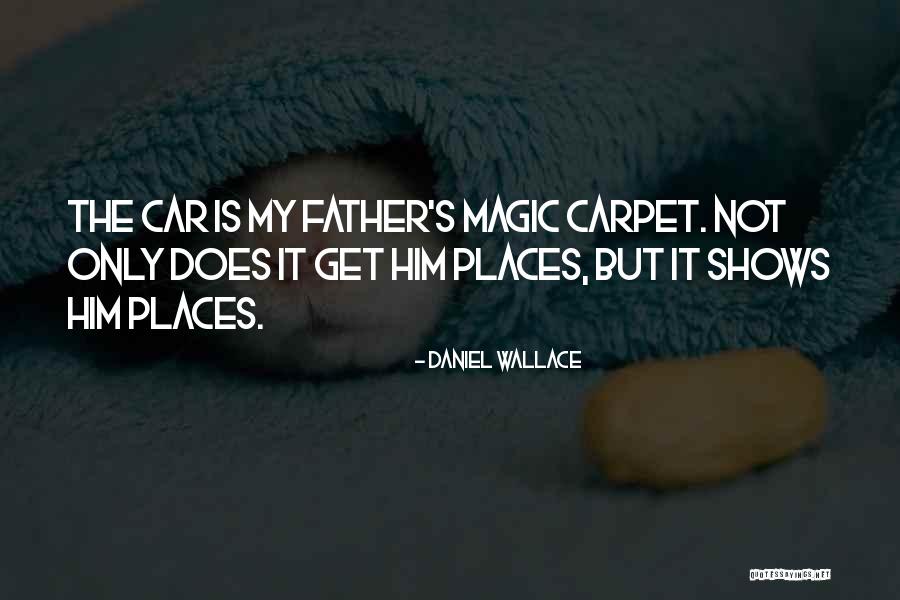 Glorious Lyrics Quotes By Daniel Wallace