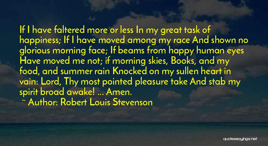 Glorious Morning Quotes By Robert Louis Stevenson