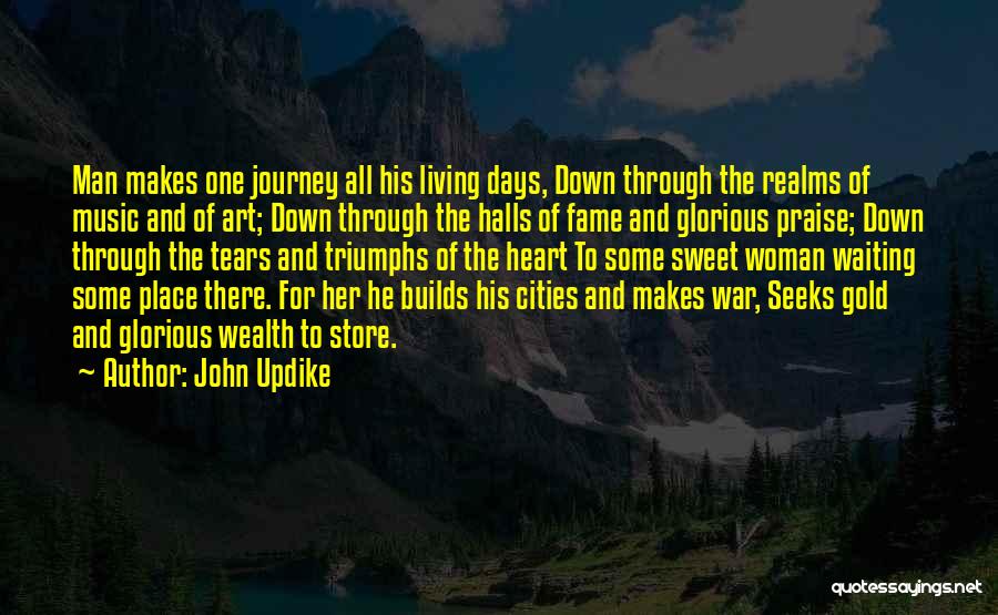 Glorious War Quotes By John Updike