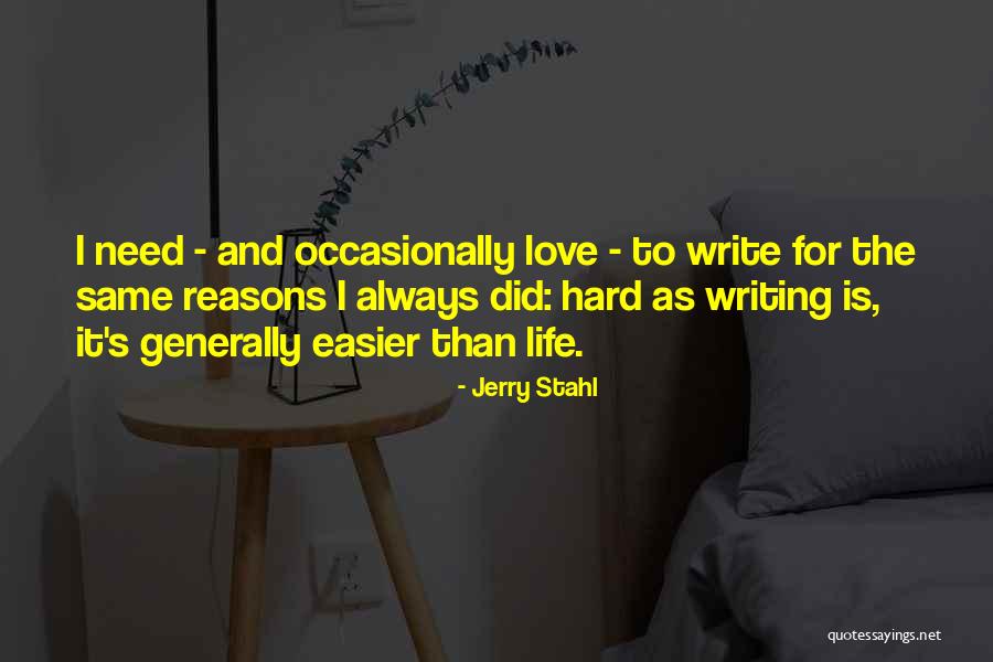 Gloriselma Quotes By Jerry Stahl Gloriselma Quotes By Jerry Stahl