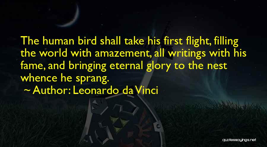 Glory And Fame Quotes By Leonardo Da Vinci