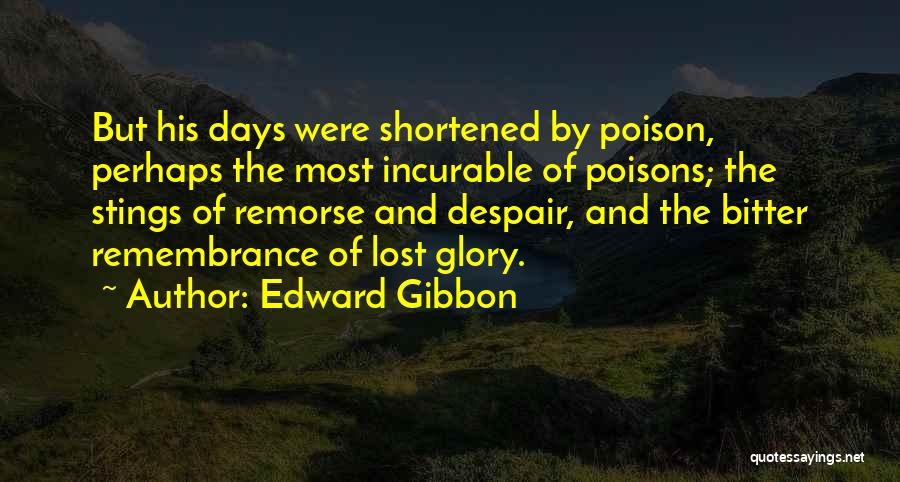 Glory Days Quotes By Edward Gibbon