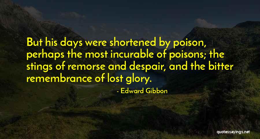 Glory Days Quotes By Edward Gibbon