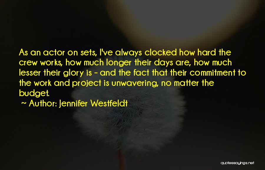 Glory Days Quotes By Jennifer Westfeldt