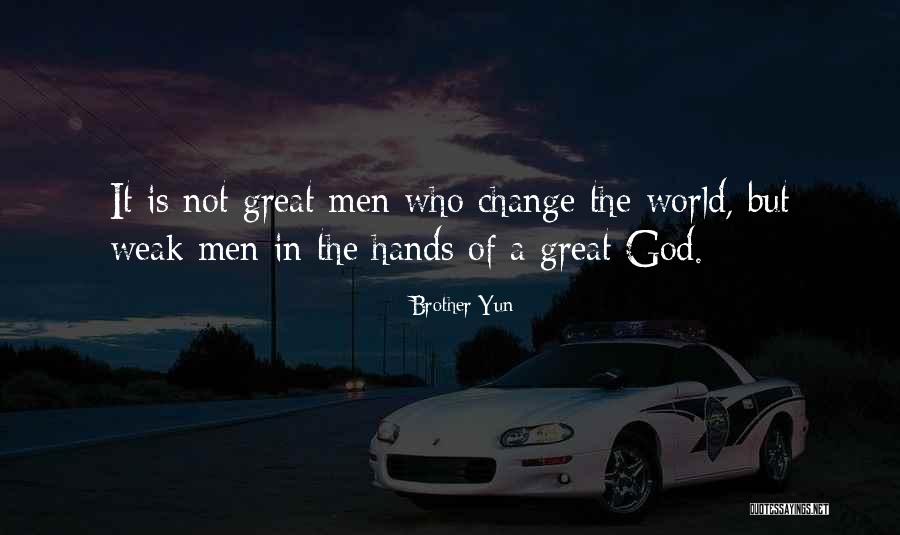 Glory Of The World Quotes By Brother Yun Glory Of The World Quotes By Brother Yun