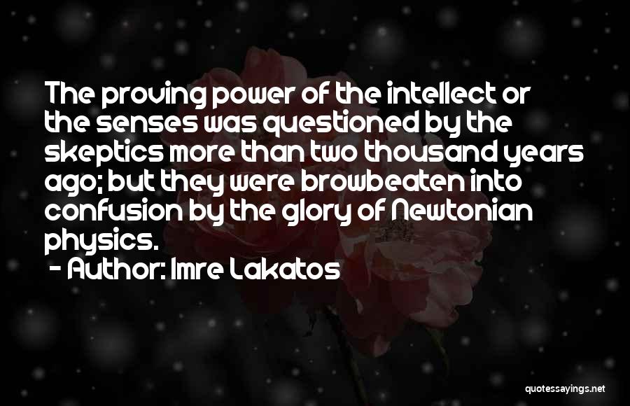 Glory Quotes By Imre Lakatos