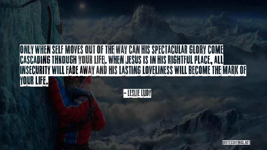 Glory The Quotes By Leslie Ludy Glory The Quotes By Leslie Ludy