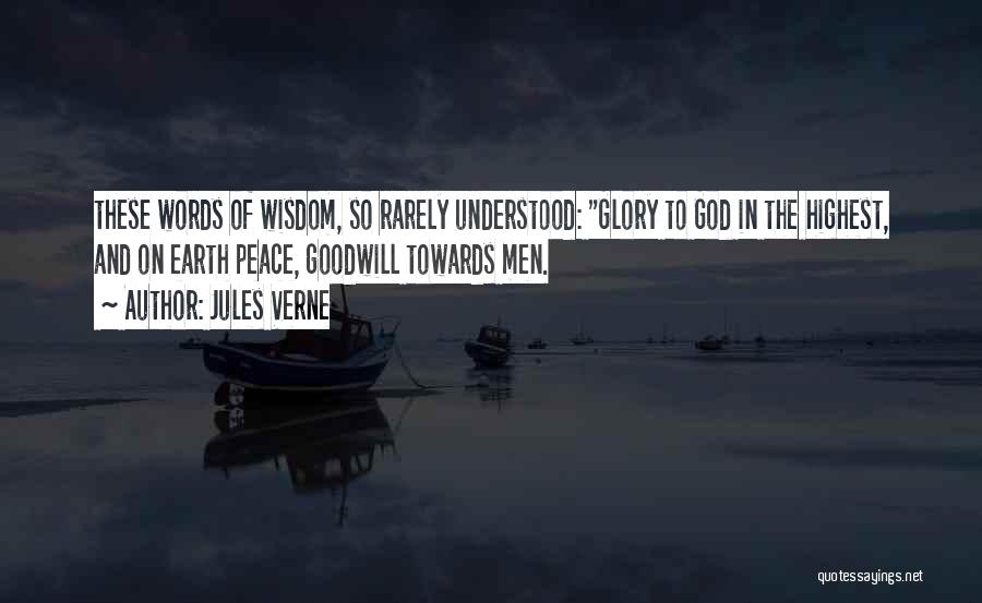Glory To God In The Highest Quotes By Jules Verne