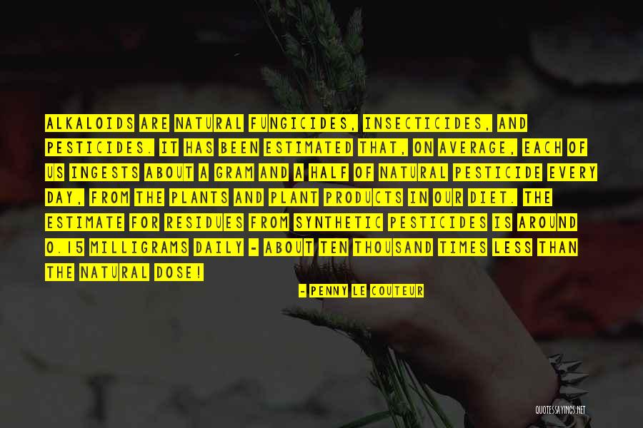 Glorying In Tribulation Quotes By Penny Le Couteur Glorying In Tribulation Quotes By Penny Le Couteur