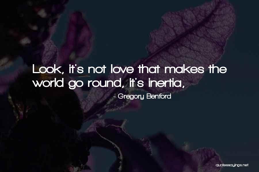 Gloryville Quotes By Gregory Benford Gloryville Quotes By Gregory Benford