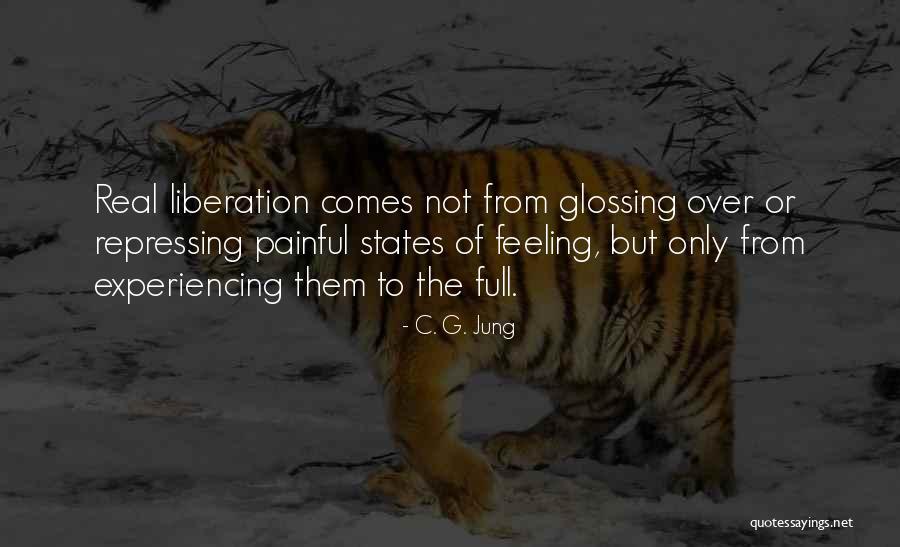 Glossing Over Quotes By C. G. Jung Glossing Over Quotes By C. G. Jung