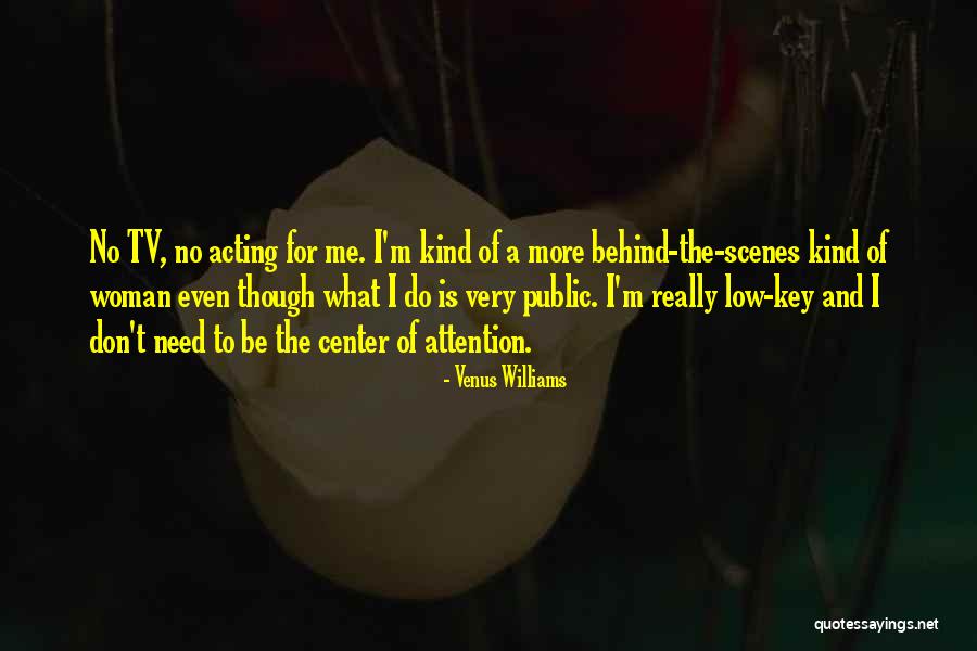 Glossolalists Quotes By Venus Williams Glossolalists Quotes By Venus Williams