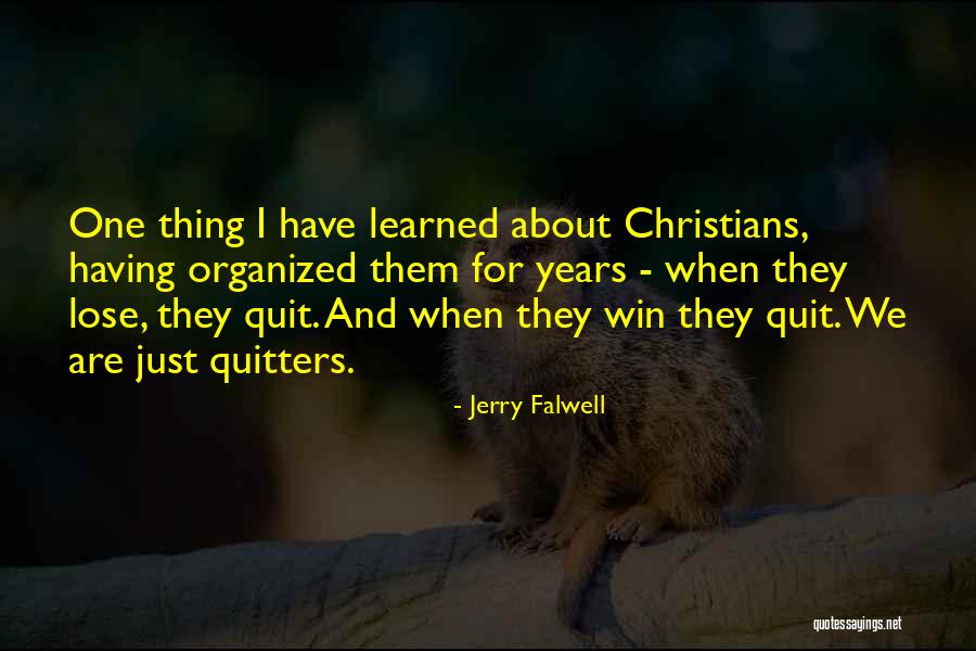 Glotniagalve Quotes By Jerry Falwell Glotniagalve Quotes By Jerry Falwell