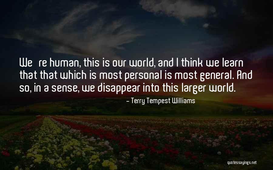 Glotzbach And Associates Quotes By Terry Tempest Williams Glotzbach And Associates Quotes By Terry Tempest Williams