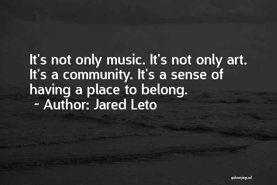 Gloucester Edgar Quotes By Jared Leto Gloucester Edgar Quotes By Jared Leto