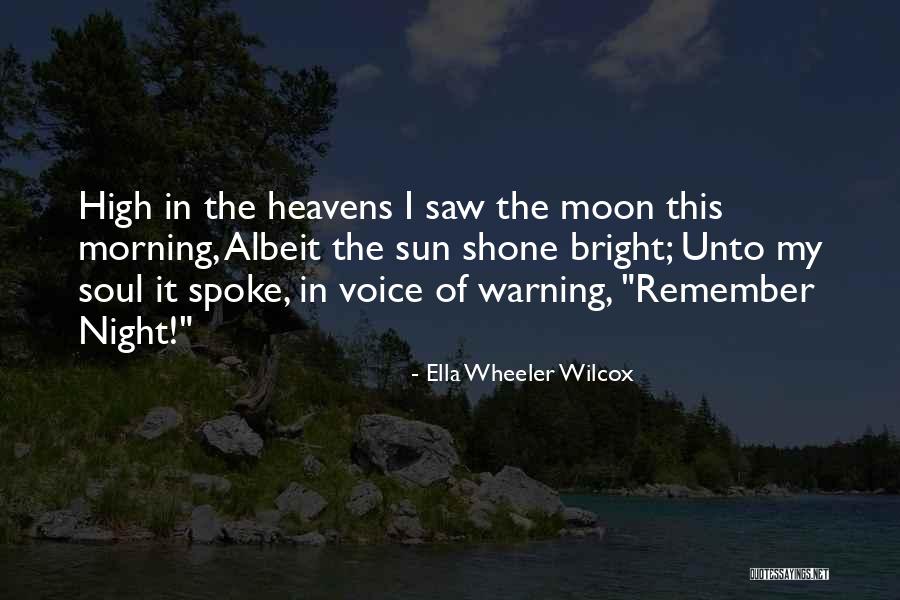 Glourious Quotes By Ella Wheeler Wilcox Glourious Quotes By Ella Wheeler Wilcox