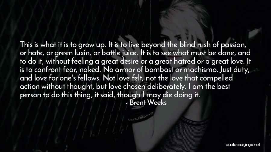 Gloved Hitwoman Quotes By Brent Weeks Gloved Hitwoman Quotes By Brent Weeks
