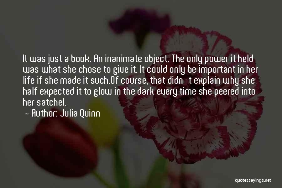 Glow In The Dark Quotes By Julia Quinn