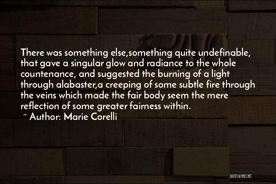 Glow Light Quotes By Marie Corelli