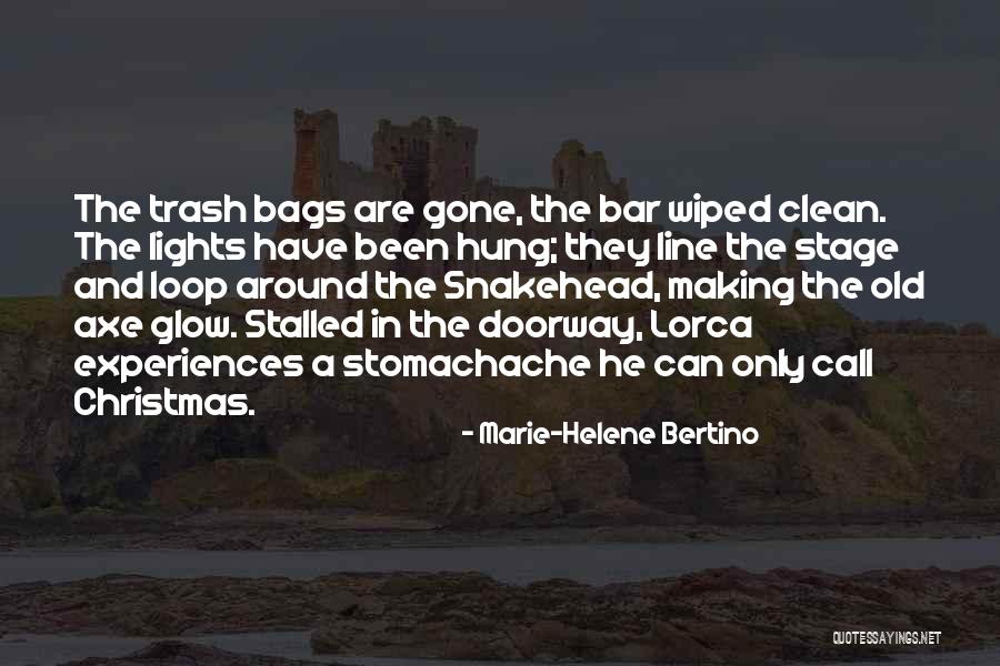 Glow Lights Quotes By Marie-Helene Bertino Glow Lights Quotes By Marie-Helene Bertino