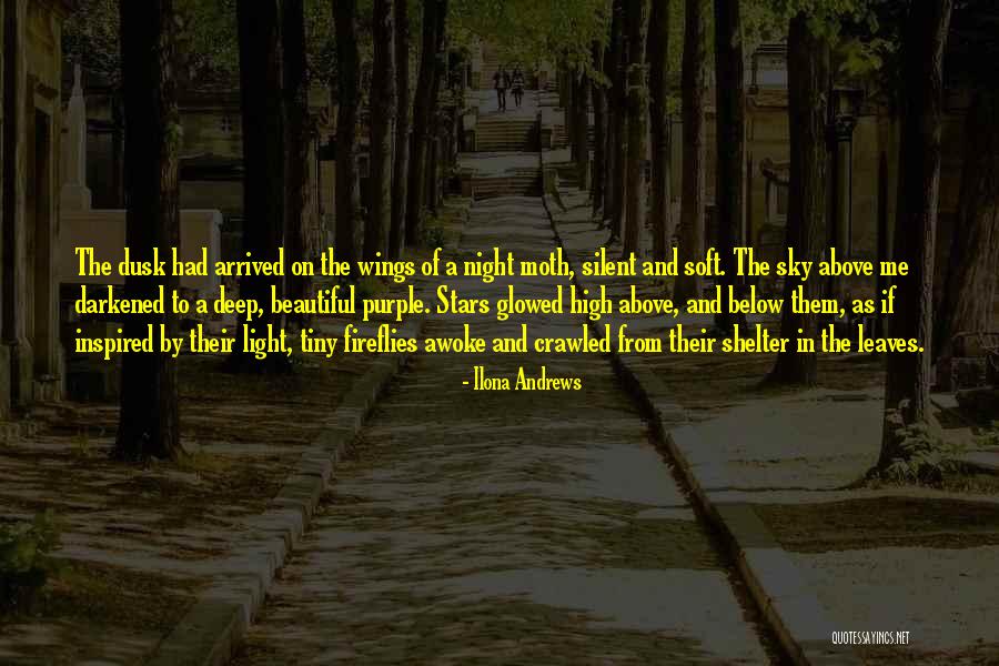 Glowed Light Quotes By Ilona Andrews Glowed Light Quotes By Ilona Andrews