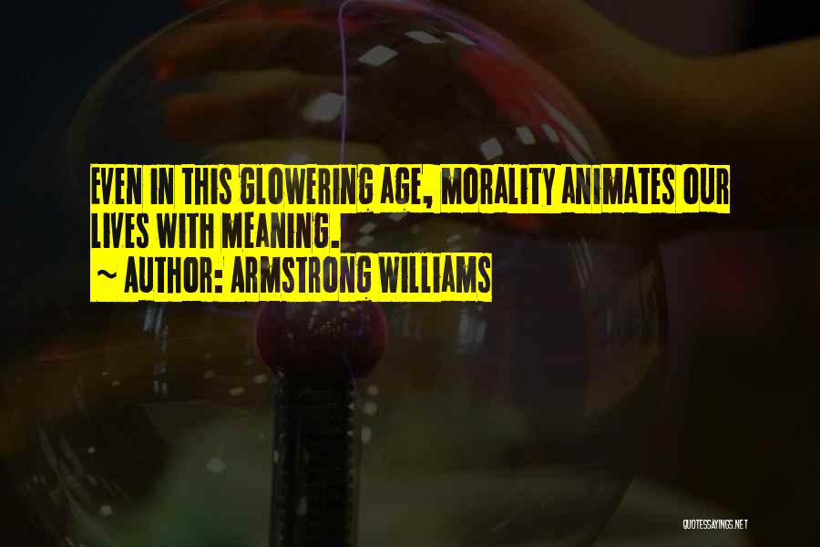 Glowering Quotes By Armstrong Williams