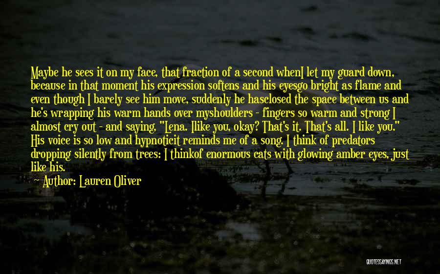 Glowing Face Quotes By Lauren Oliver