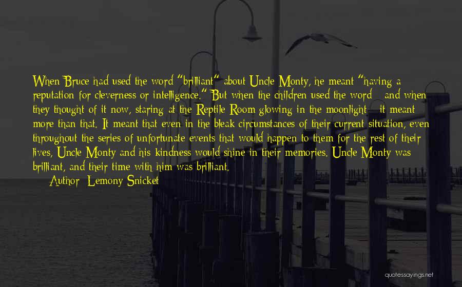 Glowing Quotes By Lemony Snicket
