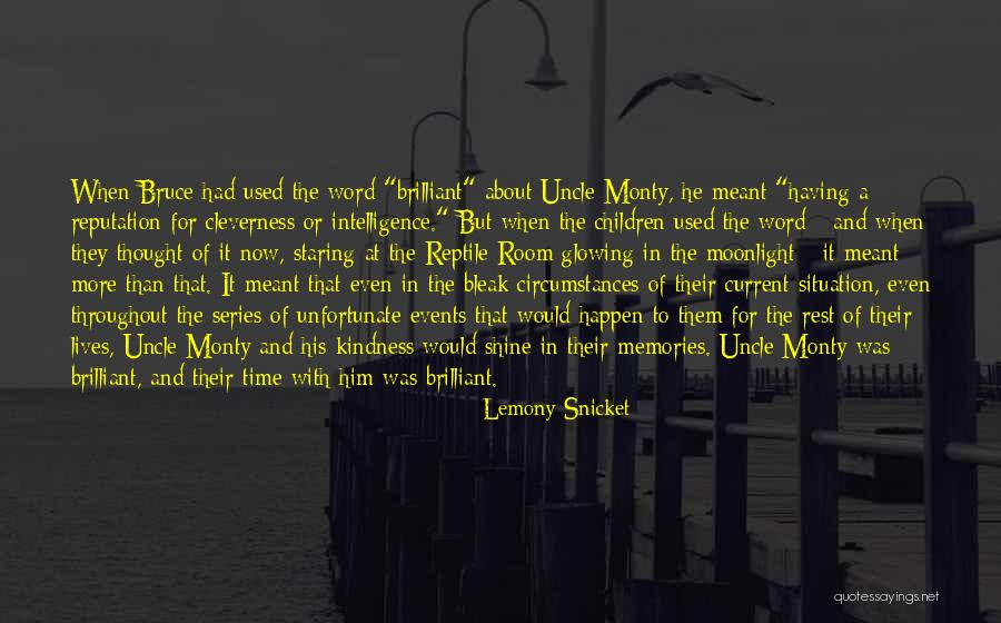 Glowing Quotes By Lemony Snicket